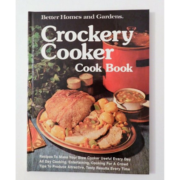 Other - Better Homes and Gardens Crockery Cooker Cook Book 1985 Hardcover Recipes
